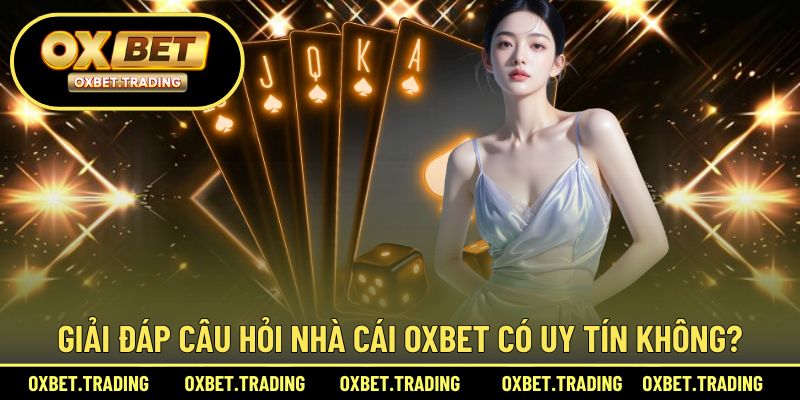 Giải đáp câu hỏi nhà cái có uy tín không?