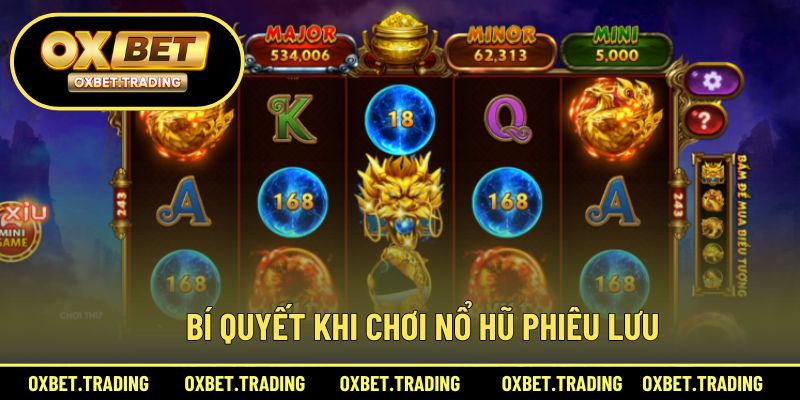 Mẹo tăng cơ hội thắng lớn khi tham gia game nổ hũ