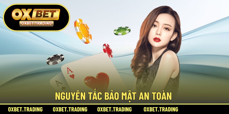 Nguyên tắc bảo mật an toàn
